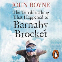 The Terrible Thing That Happened to Barnaby Brocket - Richard Goulding
