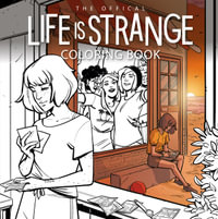 Life Is Strange : Coloring Book - Claudia Leonardi