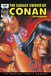 The Savage Sword Of Conan : The Original Comics Omnibus Vol.9 - Don Kraar