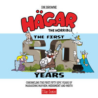 Hgar the Horrible : The First 50 Years - Dik Browne