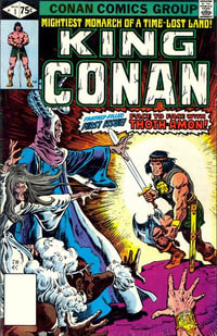 King Conan : The Original Comics Omnibus Vol. 1 - Roy Thomas