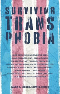 Surviving Transphobia - Laura A., LCSW Jacobs