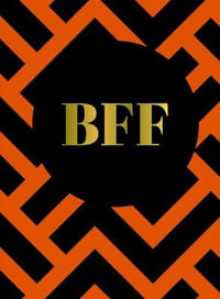 BFF : The Perfect Gift For The Best Friend Ever - Summersdale Publishers