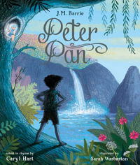 Peter Pan : Nosy Crow Classics : Nosy Crow Classics - Caryl Hart