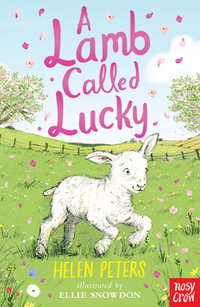 A Lamb Called Lucky (Jasmine Green) : The Jasmine Green Series - Helen Peters