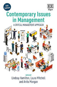 Contemporary Issues in Management, Second Edition : A Critical Management Approach - Lindsay Hamilton