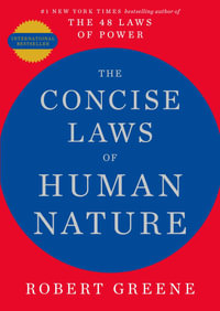 The Concise Laws of Human Nature - Robert Greene