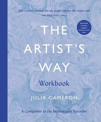 The Artist's Way Workbook - Julia Cameron