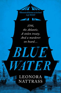 Blue Water - Leonora Nattrass