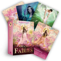 Oracle of the Fairies : A 44-Card Deck and Guidebook - Karen Kay