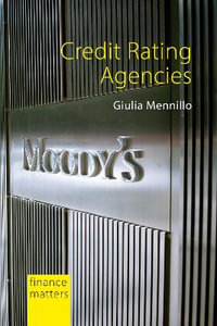 Credit Rating Agencies : Finance Matters - Dr Giulia Mennillo