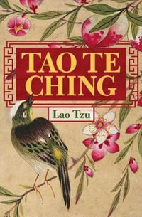 Tao Te Ching : Deluxe Silkbound Edition in a Slipcase - Lao Tzu