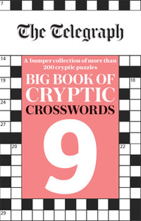 The Telegraph Big Book of Cryptic Crosswords 9 - Telegraph Media Group Ltd