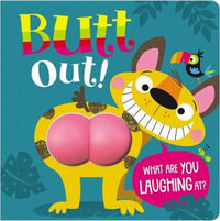 Butt Out! - Ltd. Make Believe Ideas