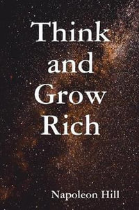 Think and Grow Rich - Ben Holden-Crowther