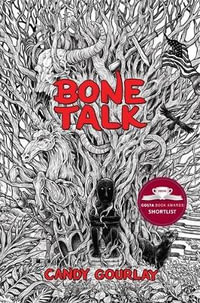 Bone Talk - Candy Gourlay