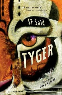 Tyger - SF Said