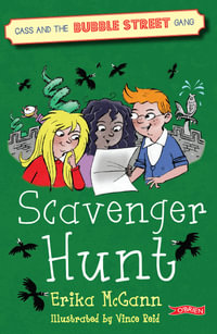 Scavenger Hunt : Cass and the Bubble Street Gang - Erika McGann