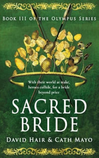 Sacred Bride : The Olympus Series - David Hair