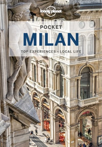 Pocket Milan : Lonely Planet Travel Guide : 5th Edition - Lonely Planet Travel Guide