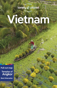 Vietnam : Lonely Planet Travel Guide : 16th Edition - Lonely Planet Travel Guide