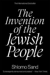 The Invention of the Jewish People - Shlomo Sand