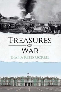 Treasures of War - Diana Reed Morris