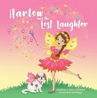 Harlow and the Lost Laughter - Shannan Stedman