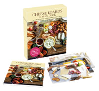 Cheese Boards to Share Deck : 50 cards for stunning boards & platters to style at home - Thalassa Skinner