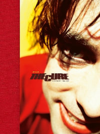 The Cure : Stills - PAUL COX