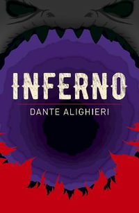 Inferno : Arcturus Classics - Dante Alighieri