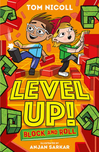 Level Up : Block and Roll - Tom Nicoll