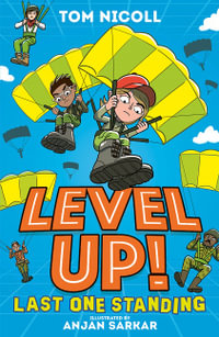 Level Up: Last One Standing : Level Up - Tom Nicoll