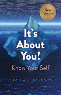 It's About You! : Know Your Self - Chris Johnson