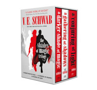 The Shades of Magic trilogy slipcase - V.E. Schwarb