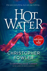 Hot Water - Christopher Fowler