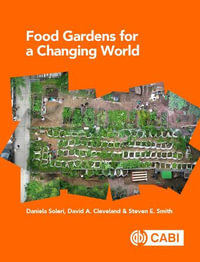 Food Gardens for a Changing World - Daniela Soleri