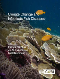 Climate Change and Infectious Fish Diseases - Patrick T K Woo