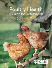 Poultry Health : A Guide for Professionals - Paul Barrow