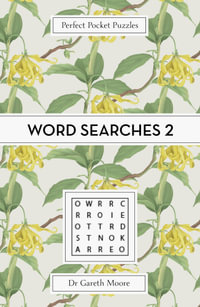 Perfect Pocket Puzzles : Word Searches 2 - Gareth Moore