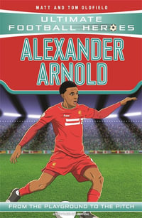 Alexander-Arnold (Ultimate Football Heroes) - Matt Oldfield