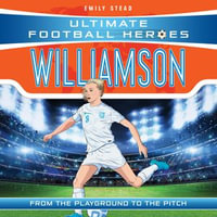 Leah Williamson (Ultimate Football Heroes - The No.1 football series) : Collect Them All! - Emily Stead