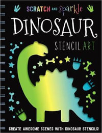 Dinosaur Stencil Art : Scratch and Sparkle - Ltd. Make Believe Ideas