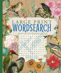 Large Print Wordsearch : Rustic large print puzzles - Eric Saunders