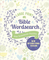 Large Print Bible Wordsearch : New Testament Puzzles (NIV Edition) - Eric Saunders