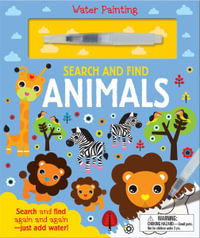 Seek and Find Animals : Water Painting Search and Find - Georgie Taylor