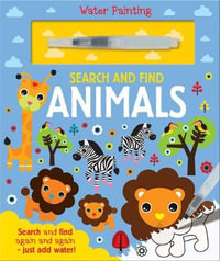 Animals Paint with Water Search & Find : Water Painting Search and Find - Imagine That