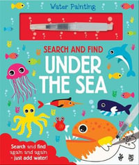 Under the Sea Paint with Water Search & Find : Water Painting Search and Find - Imagine That