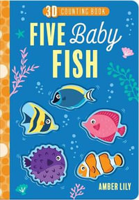 Five Swishy Fish : Five Little ... Counting Books - Amber Lily