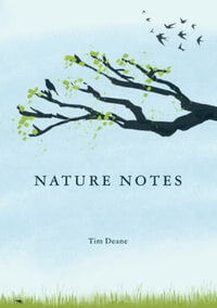 Nature Notes - Tim Deane